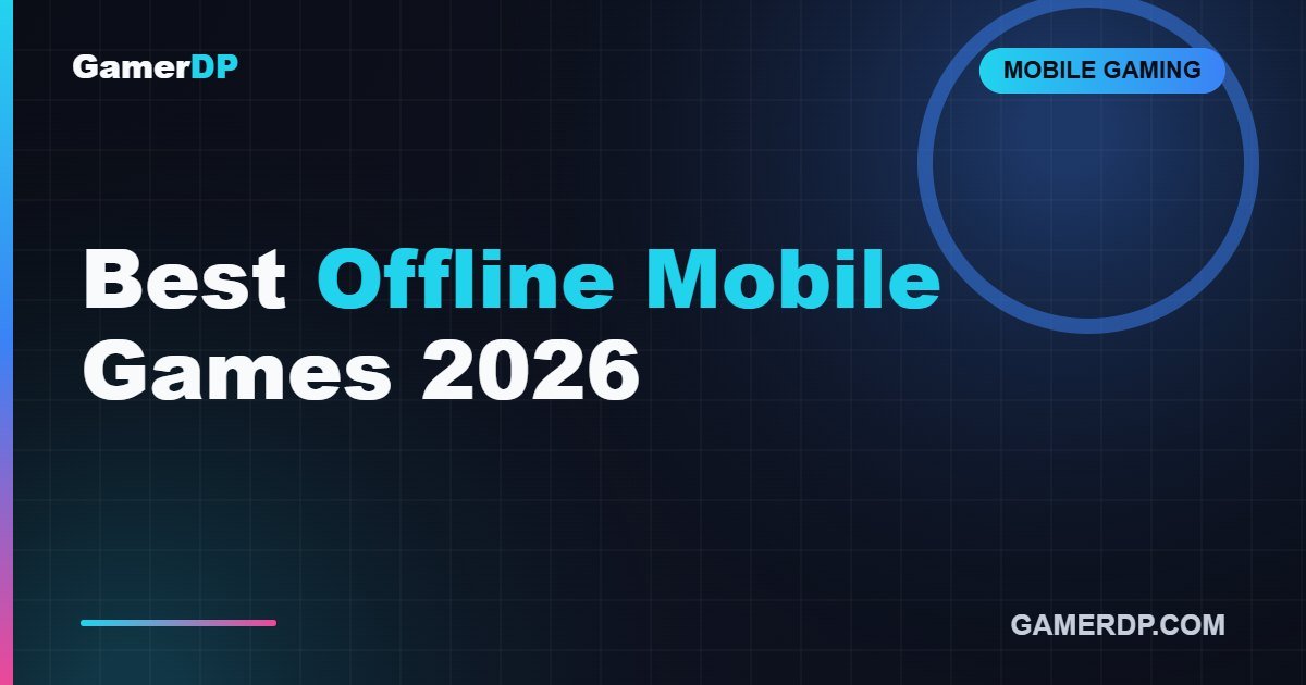 Best Free Mobile Games You Can Play Offline in 2026